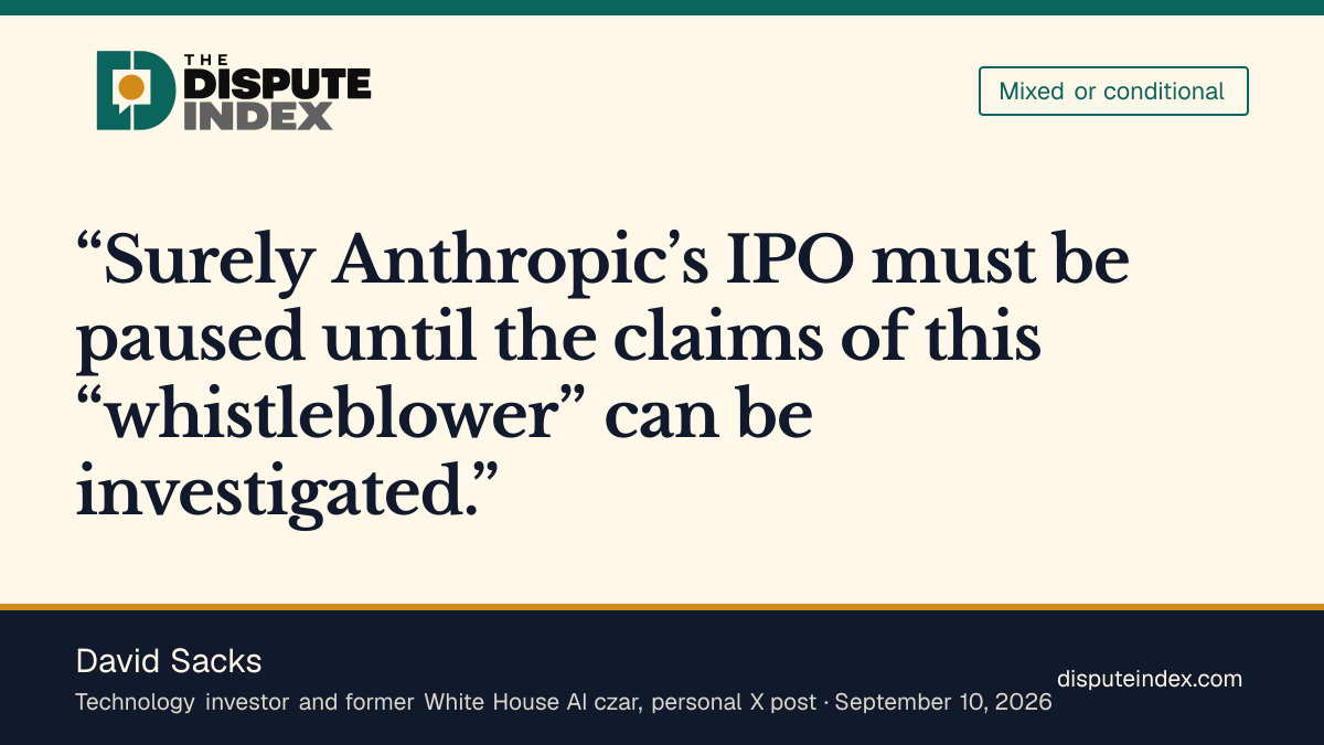 Quote card: David Sacks, David Sacks calls for pausing Anthropic's IPO over whistleblower claims