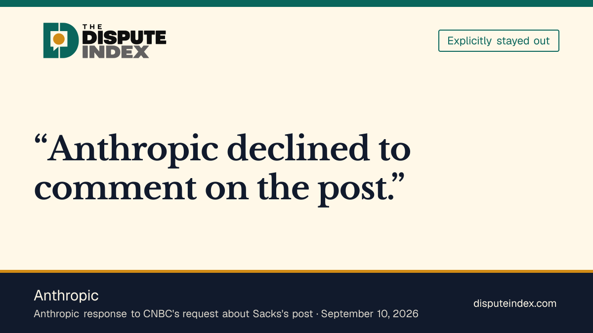 Quote card: Anthropic, Anthropic declines to comment on David Sacks's IPO pause call