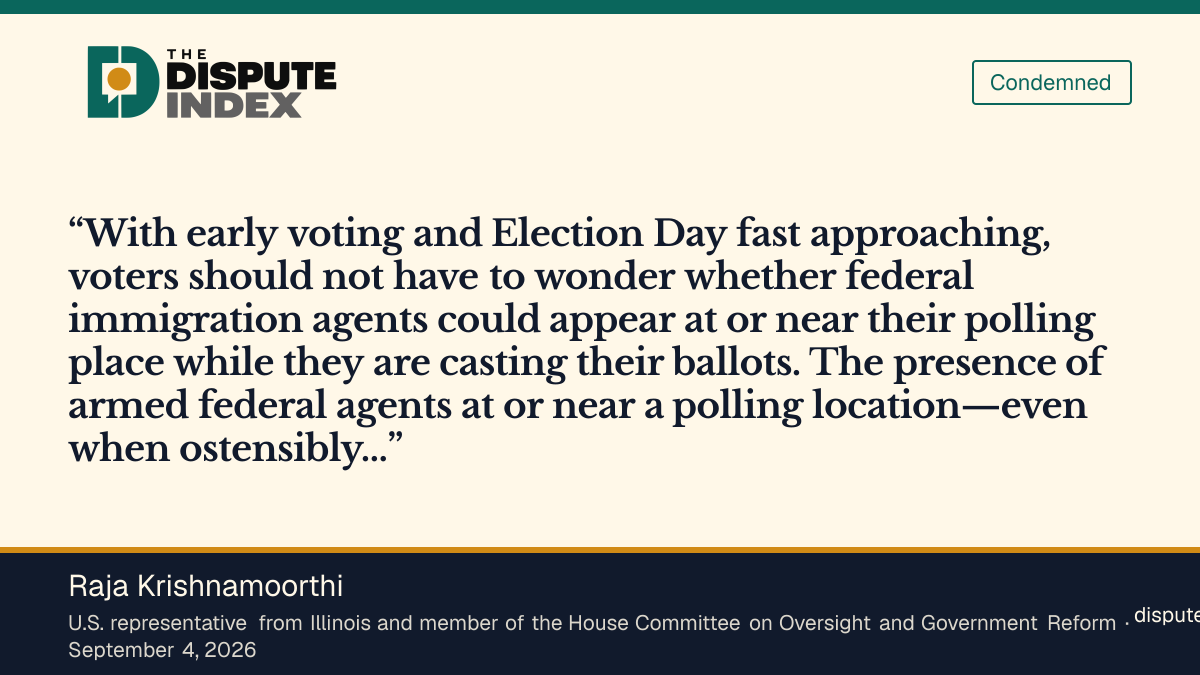 Quote card: Raja Krishnamoorthi, Rep. Krishnamoorthi's letter to Secretary Mullin on armed federal agents at or near polling places