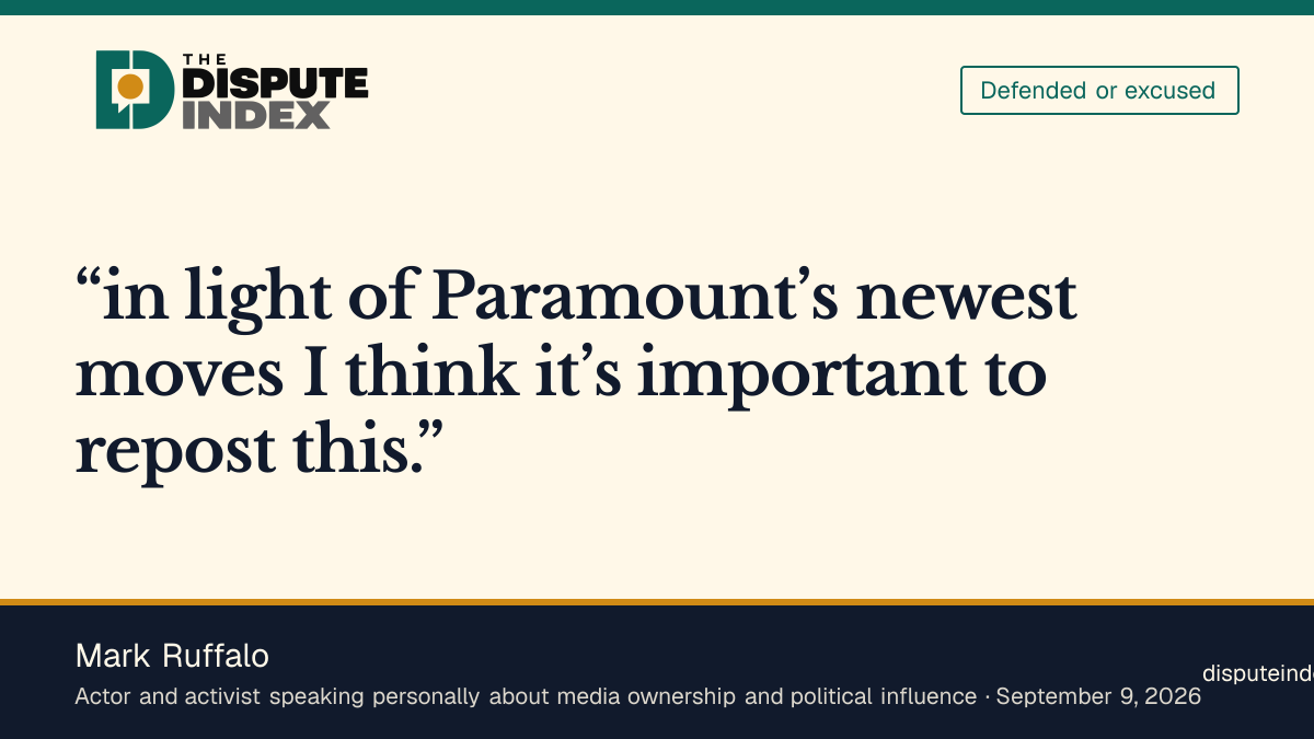 Quote card: Mark Ruffalo, Mark Ruffalo reaffirms call to scrutinize the Ellison family's Trump ties