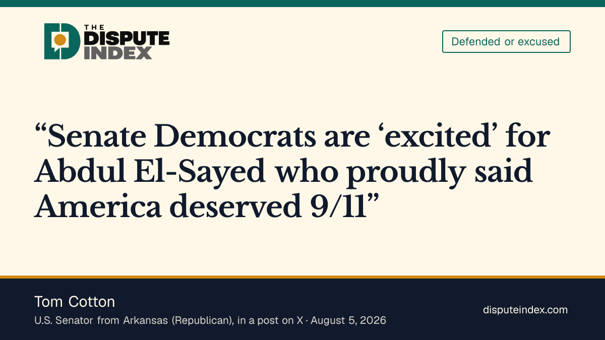 Quote card: Tom Cotton, Tom Cotton posts that El-Sayed proudly said America deserved 9/11