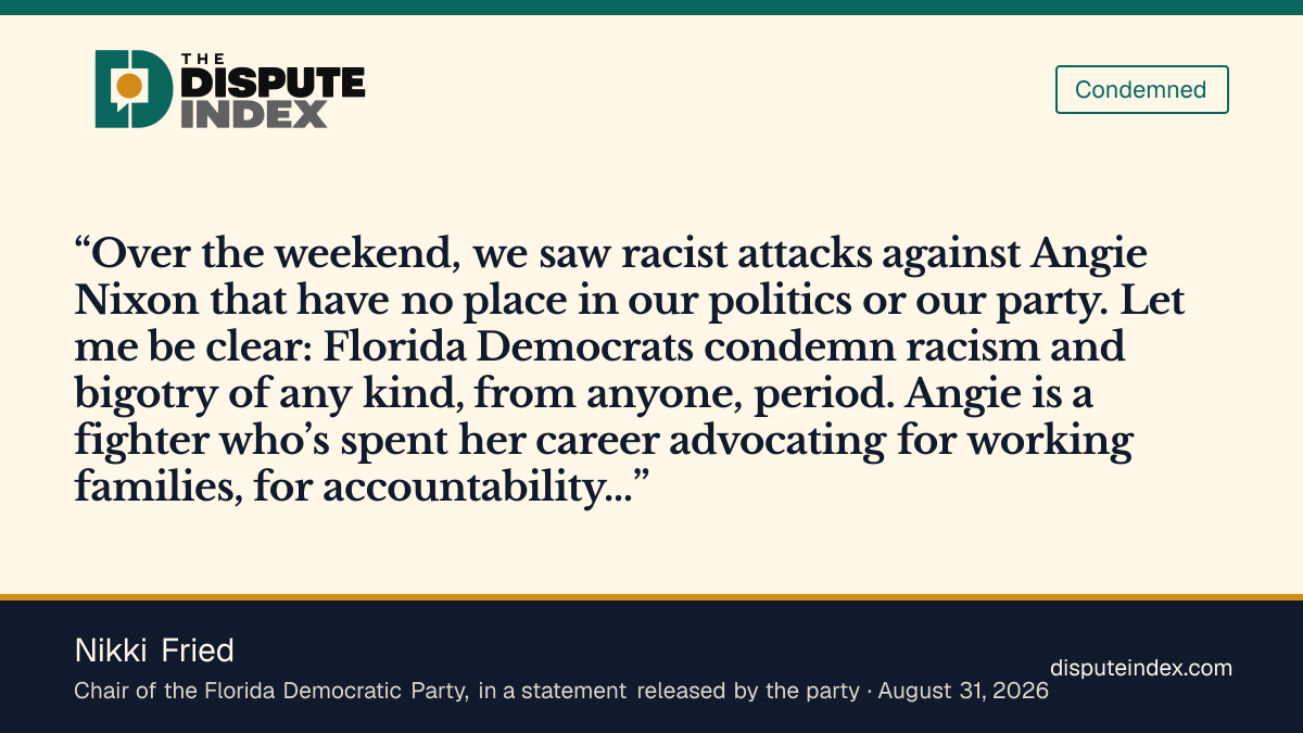 Quote card: Nikki Fried, Florida Democratic Party Chair Nikki Fried says Florida Democrats condemn the racist attacks on Angie Nixon