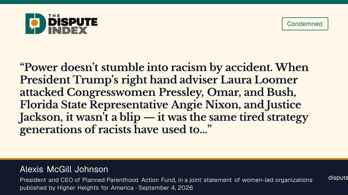 Quote card: Alexis McGill Johnson, Planned Parenthood Action Fund's Alexis McGill Johnson says Loomer's attacks must be condemned