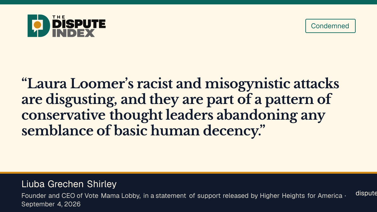 Quote card: Liuba Grechen Shirley, Vote Mama Lobby founder Liuba Grechen Shirley calls Loomer's remarks "racist and misogynistic"