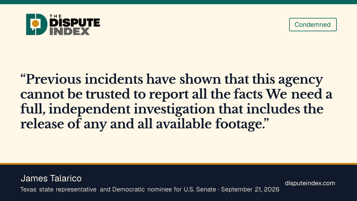 Quote card: James Talarico, Talarico says "this agency" cannot be trusted to report all the facts and calls for an independent investigation of the Austin shooting