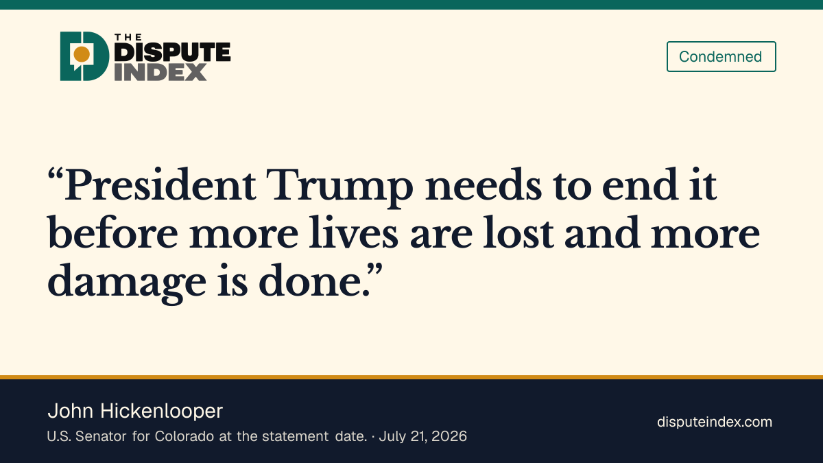 Quote card: John Hickenlooper, John Hickenlooper calls for an end to the Iran war, criticizing its human and economic costs and further escalation without a clear justification or endgame