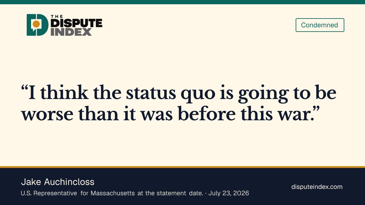 Quote card: Jake Auchincloss, Auchincloss condemns the war and calls for negotiation