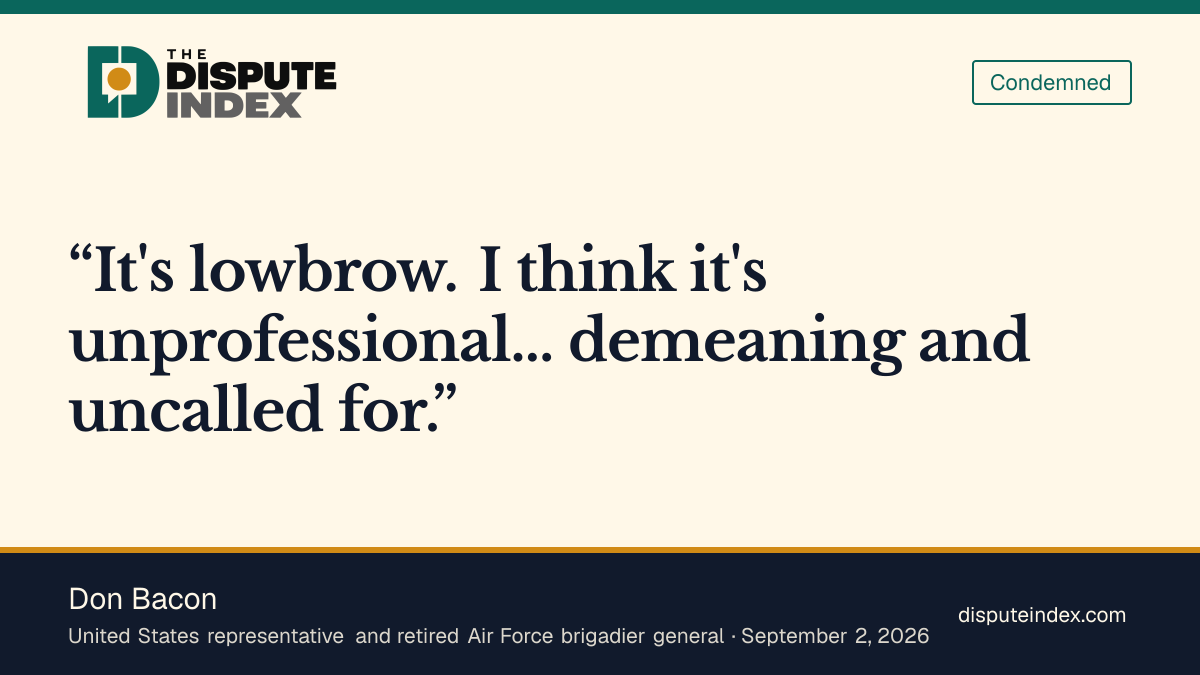 Quote card: Don Bacon, Don Bacon calls Pete Hegseth's Canadian cadet post unprofessional