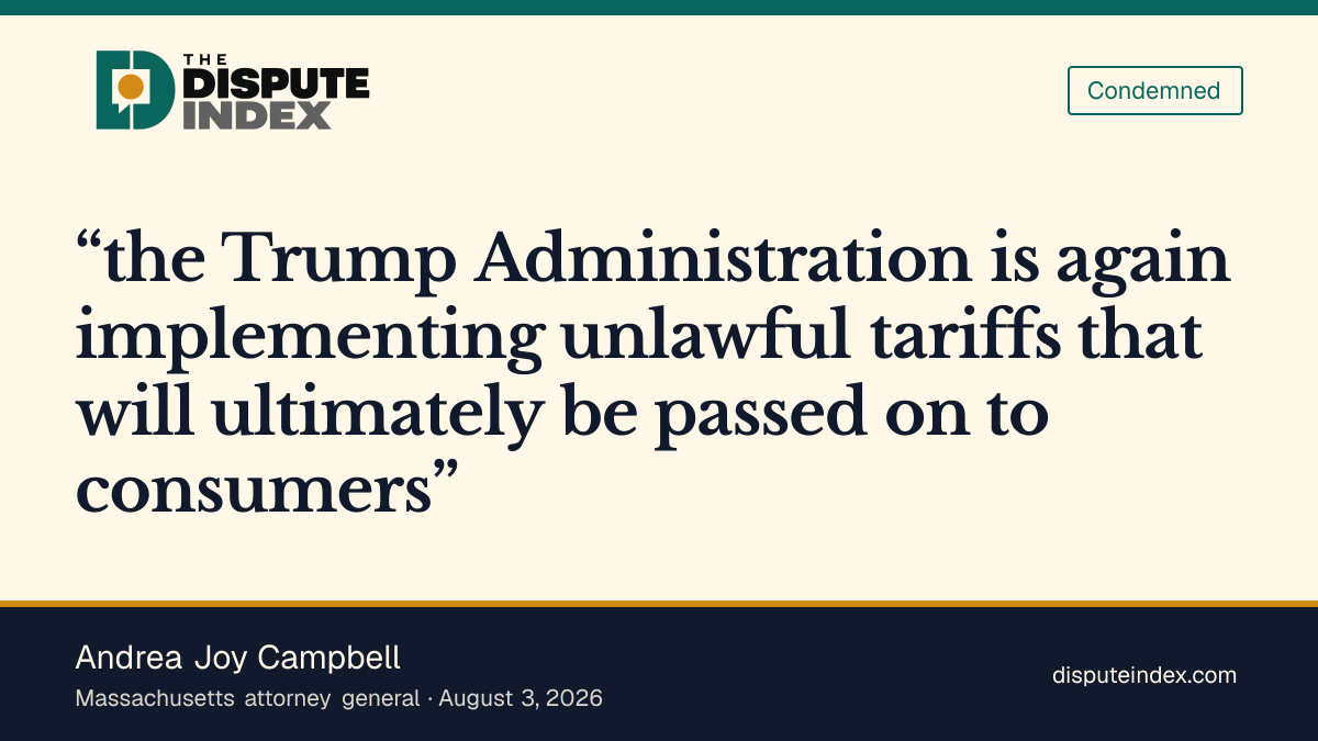 Quote card: Andrea Joy Campbell, Campbell calls the new tariffs unlawful and harmful to consumers