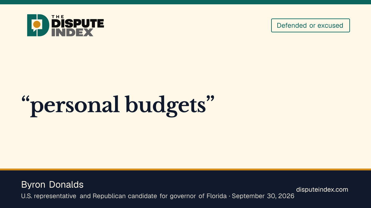Quote card: Byron Donalds, At a University of Florida town hall, Byron Donalds defended Amendment 3 as relief from property taxes that he said had outpaced household budgets