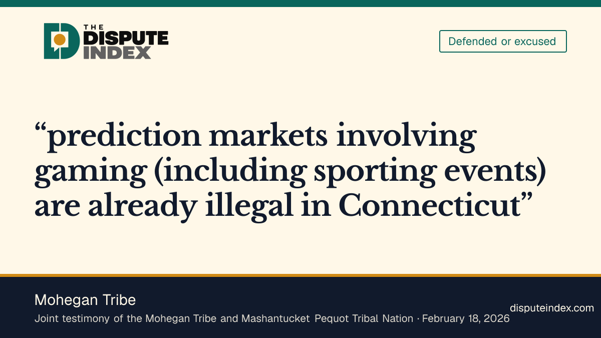 Quote card: Mohegan Tribe, The two tribes jointly defended Connecticut's prohibition of sports prediction markets