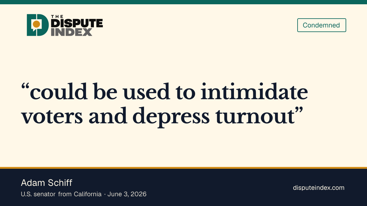 Quote card: Adam Schiff, Schiff warns that deploying ICE or CBP could suppress turnout