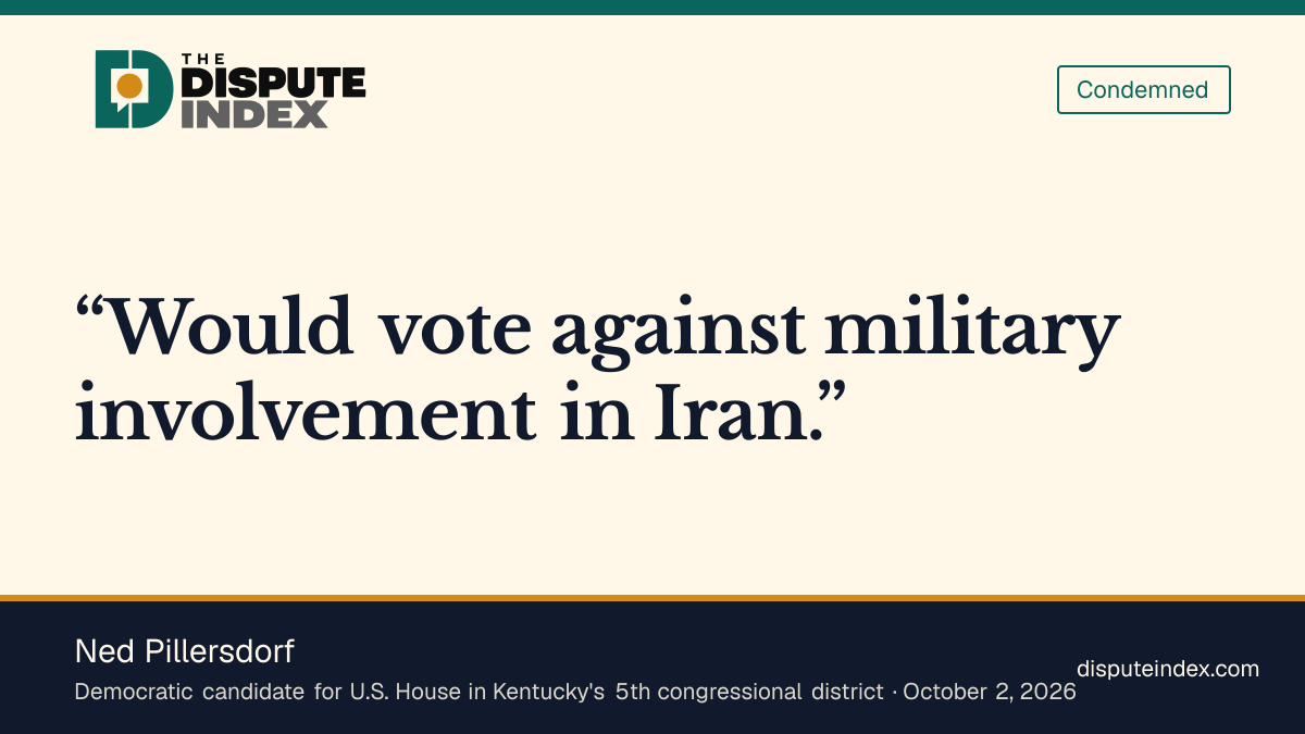 Quote card: Ned Pillersdorf, Ned Pillersdorf says he would vote against military involvement in Iran