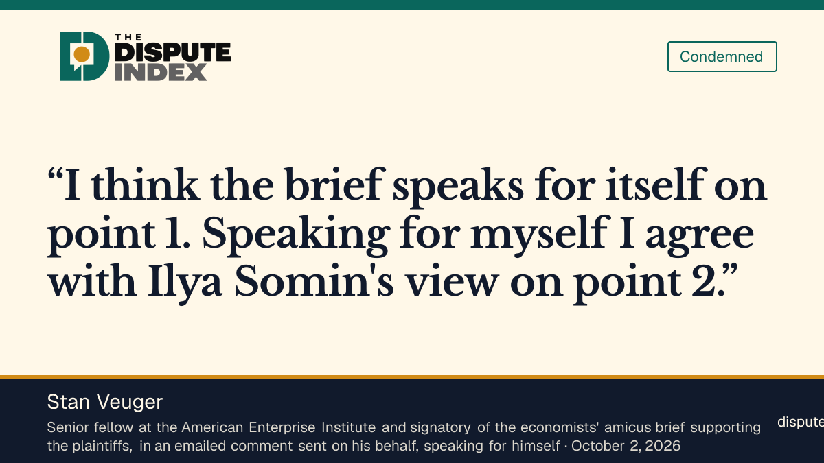 Quote card: Stan Veuger, Economists' brief signer Dr. Stan Veuger personally backs Professor Ilya Somin's view that the Section 301 tariffs exceed the statute