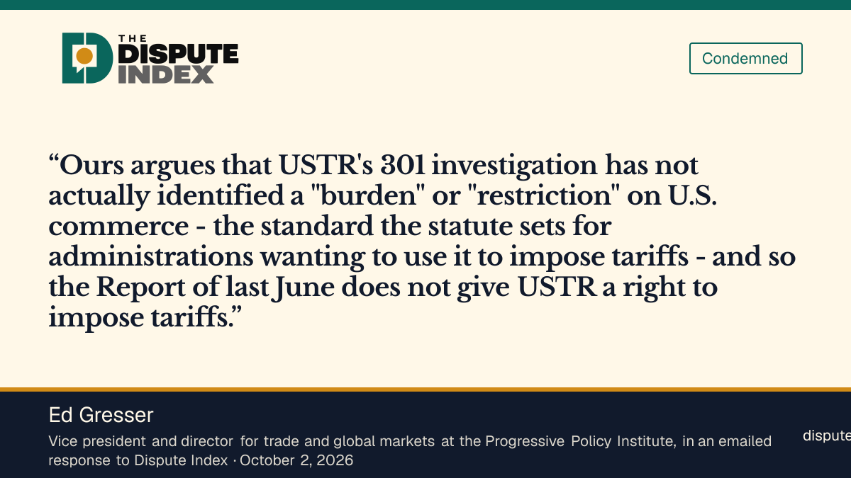 Quote card: Ed Gresser, Gresser says USTR never showed forced-labor goods are traded or underpriced, so it has no right to impose the tariffs