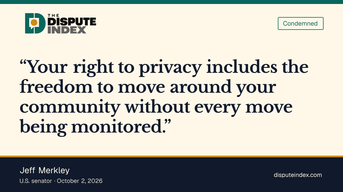 Quote card: Jeff Merkley, Merkley backs a federal ban on automatic license plate readers