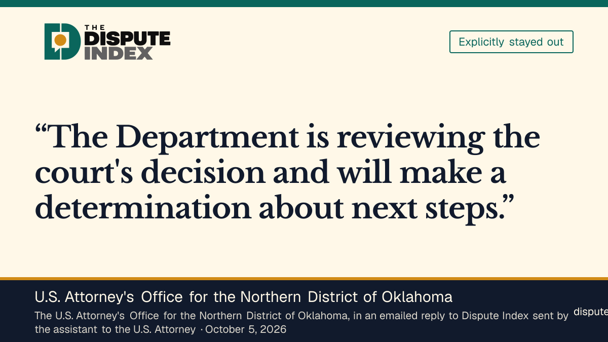 Quote card: U.S. Attorney's Office for the Northern District of Oklahoma, The U.S. Attorney's Office says the Justice Department is reviewing the Kyle ruling and will decide on next steps