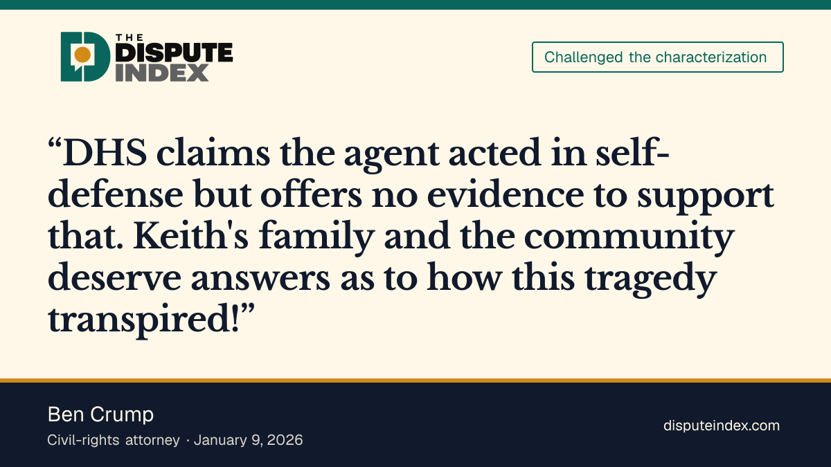 Quote card: Ben Crump, Ben Crump says DHS has offered no evidence for the agent's self-defense claim