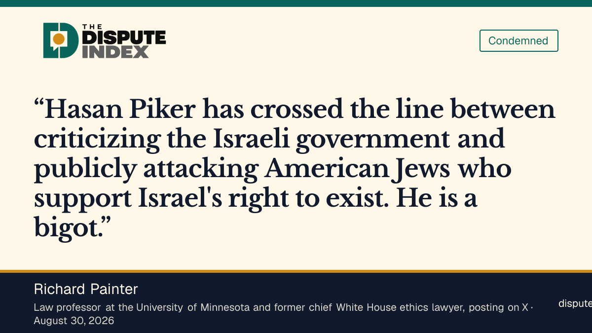 Quote card: Richard Painter, Richard Painter says Piker crossed the line and calls him a bigot