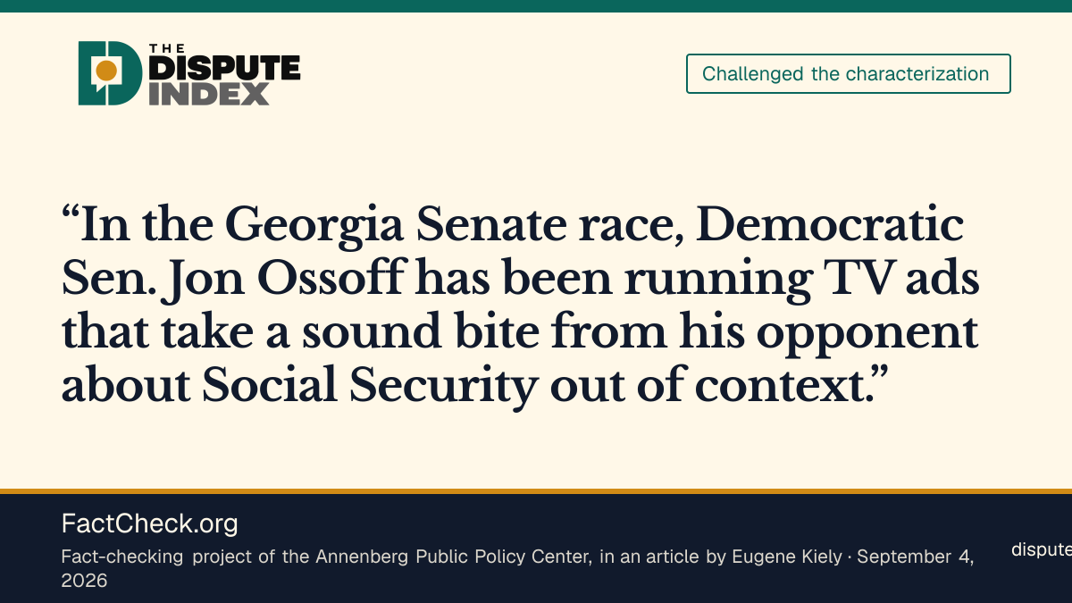 Quote card: FactCheck.org, FactCheck.org says the Ossoff ad took Collins's quote out of context