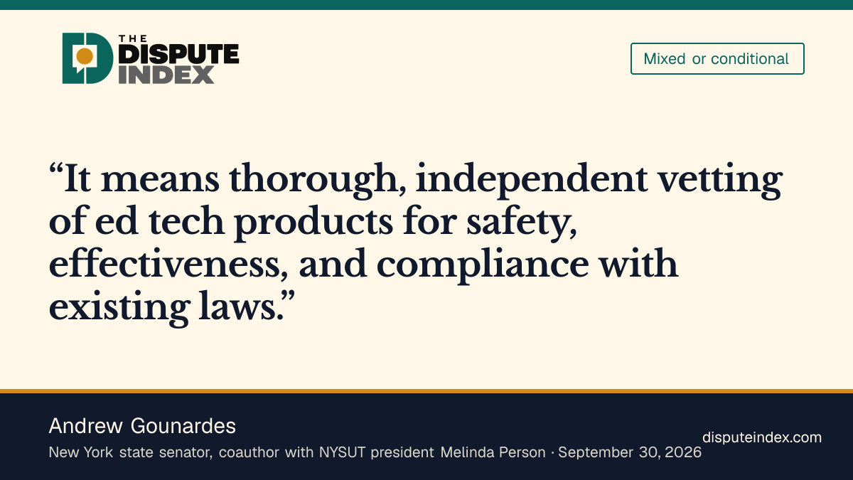Quote card: Andrew Gounardes, Gounardes calls for independent vetting and safeguards on classroom AI