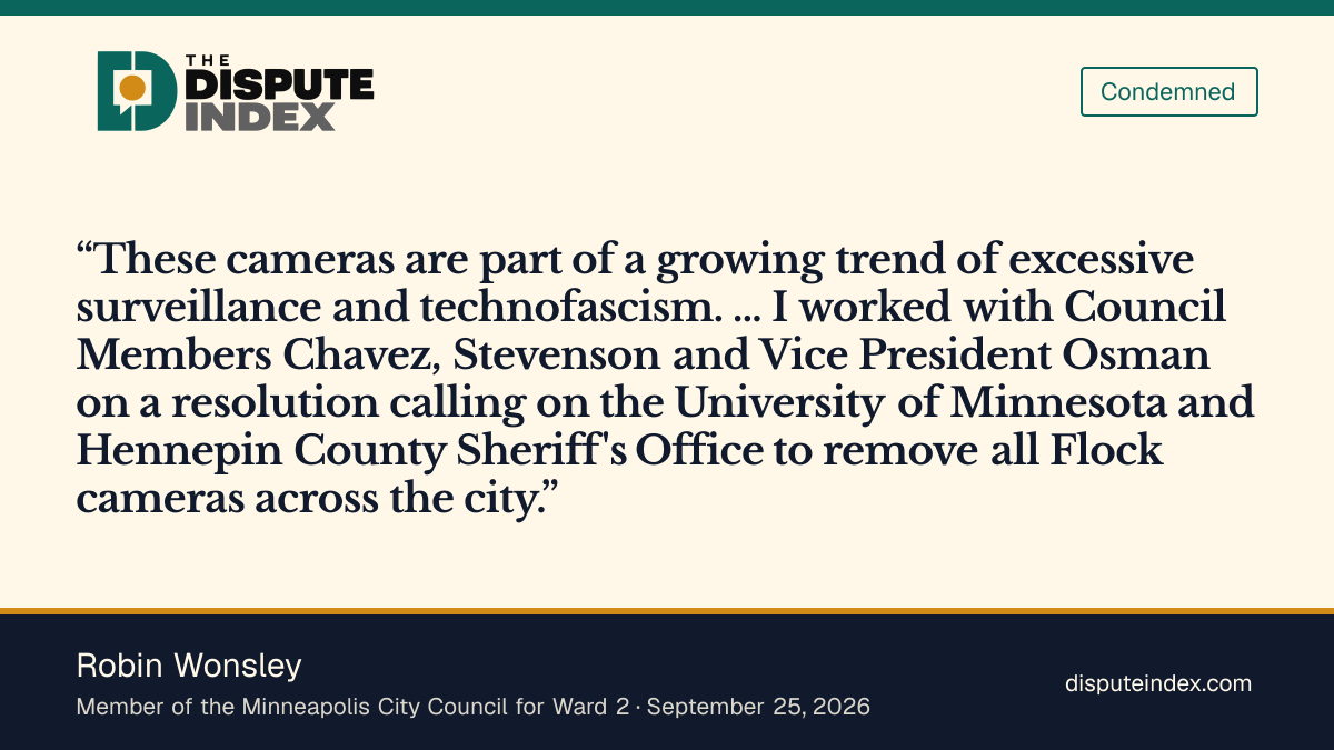 Quote card: Robin Wonsley, Council Member Robin Wonsley says she co-wrote a resolution urging the university and county sheriff to remove all Flock cameras