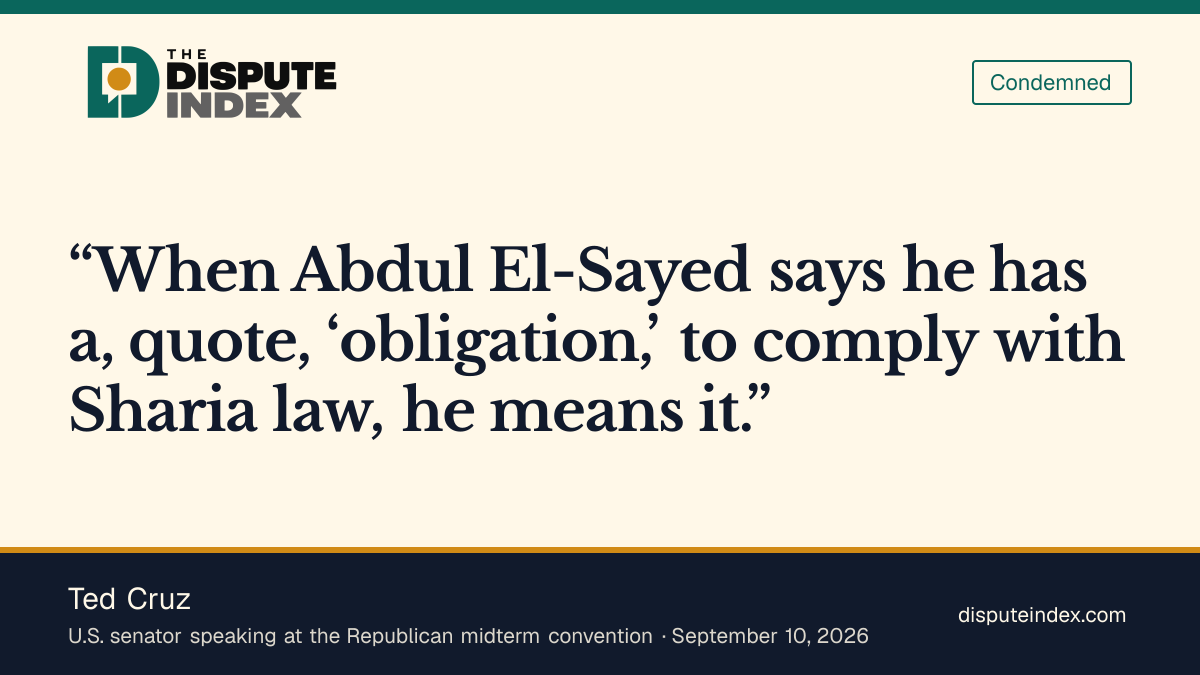 Quote card: Ted Cruz, Cruz characterizes El-Sayed’s past statement about Sharia law