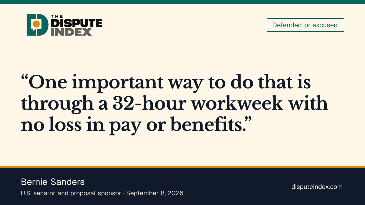 Quote card: Bernie Sanders, Sanders advocates a 32-hour workweek as a way to share technology gains