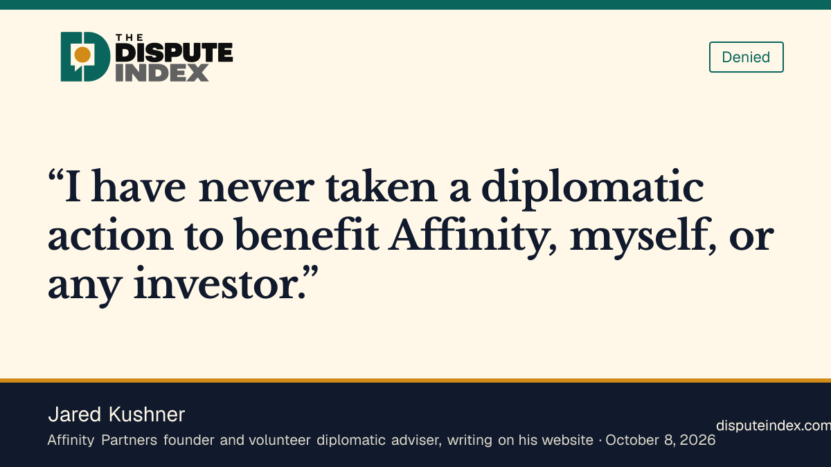 Quote card: Jared Kushner, Kushner denies using diplomacy for private benefit