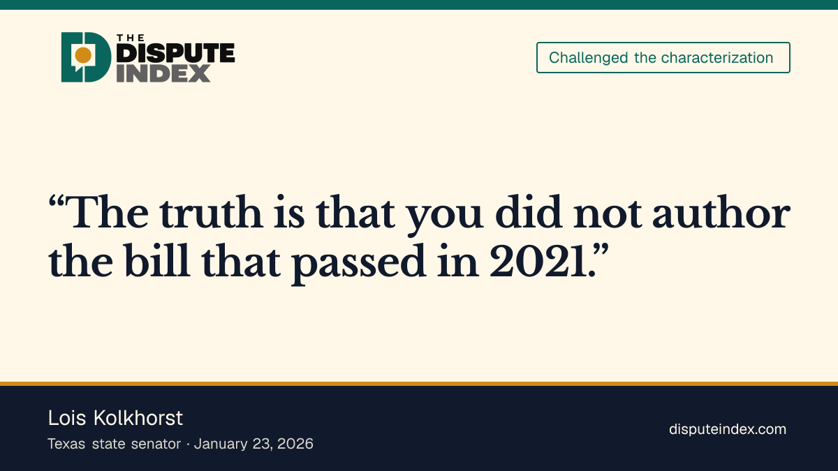Quote card: Lois Kolkhorst, Lois Kolkhorst disputes Talarico’s authorship of S.B. 827