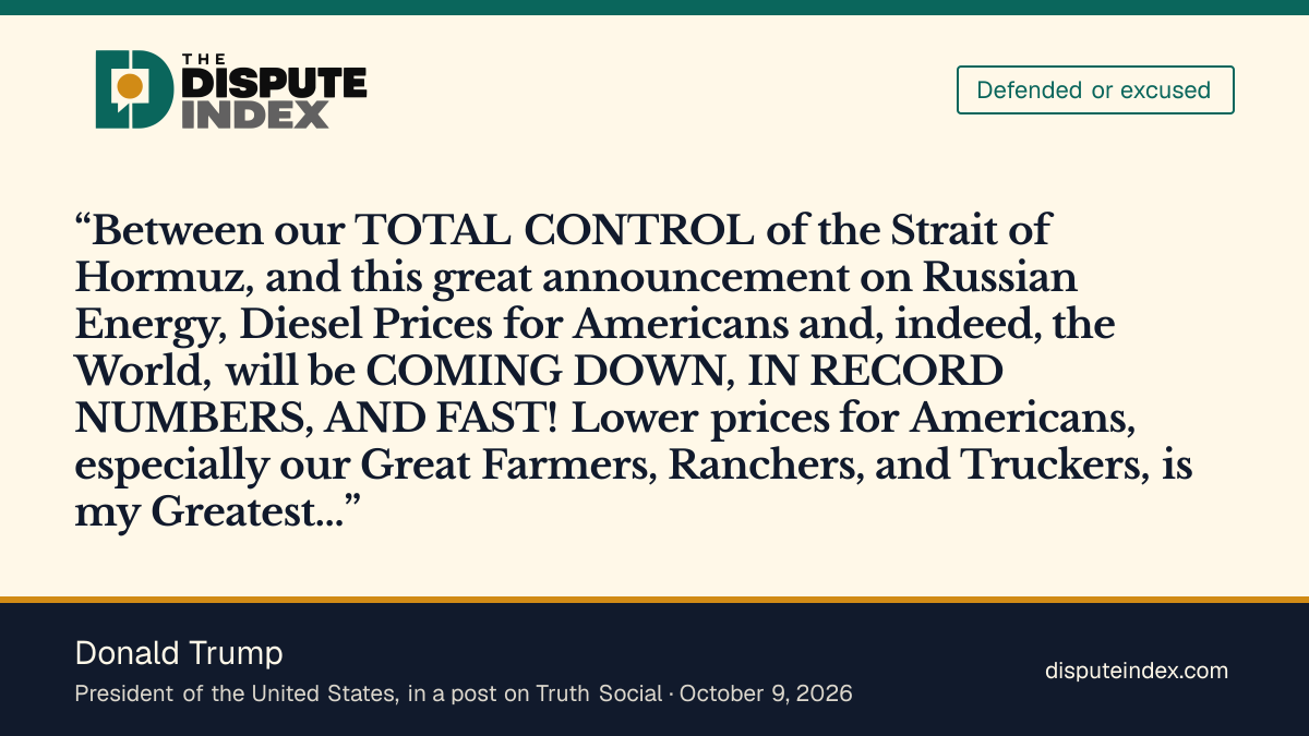 Quote card: Donald Trump, Trump says Russian energy and "TOTAL CONTROL of the Strait of Hormuz" will bring diesel prices "COMING DOWN, IN RECORD NUMBERS, AND FAST!"