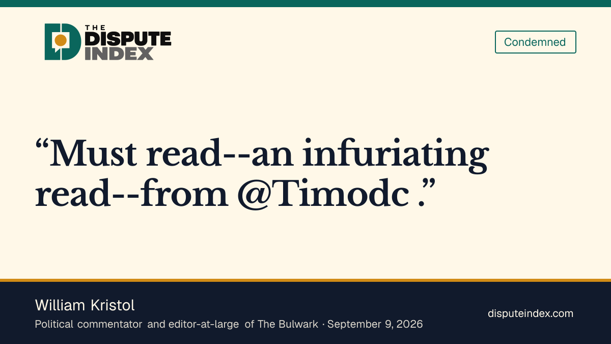 Quote card: William Kristol, Bill Kristol calls the account of the family's detention infuriating