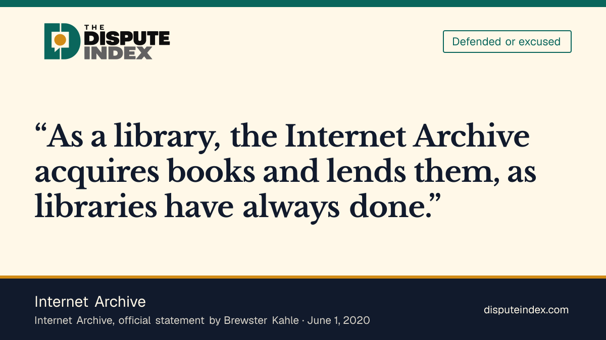 Quote card: Internet Archive, Internet Archive defends lending digitized books in the publishers' lawsuit