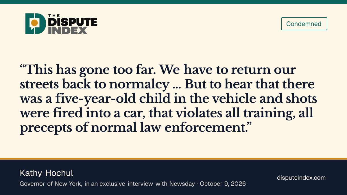 Quote card: Kathy Hochul, Kathy Hochul says shooting into a car with a child inside "violates all training"