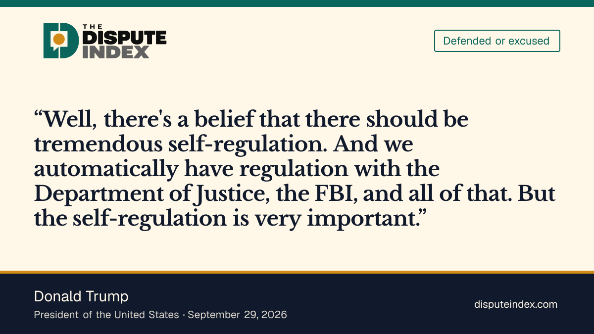 Quote card: Donald Trump, Trump backs self-regulation and existing federal powers