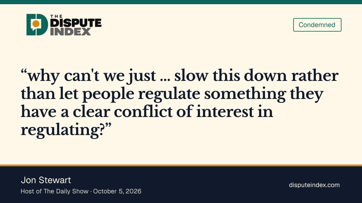 Quote card: Jon Stewart, Stewart criticizes company-led AI oversight