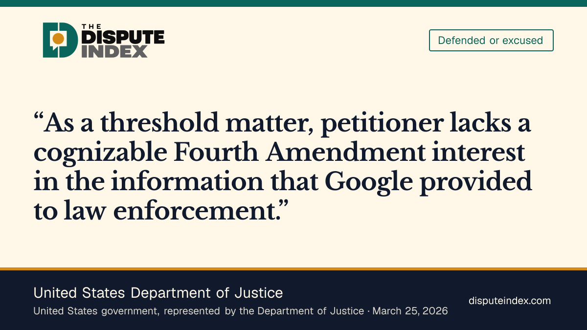 Quote card: United States Department of Justice, DOJ argues Location History access was not a search