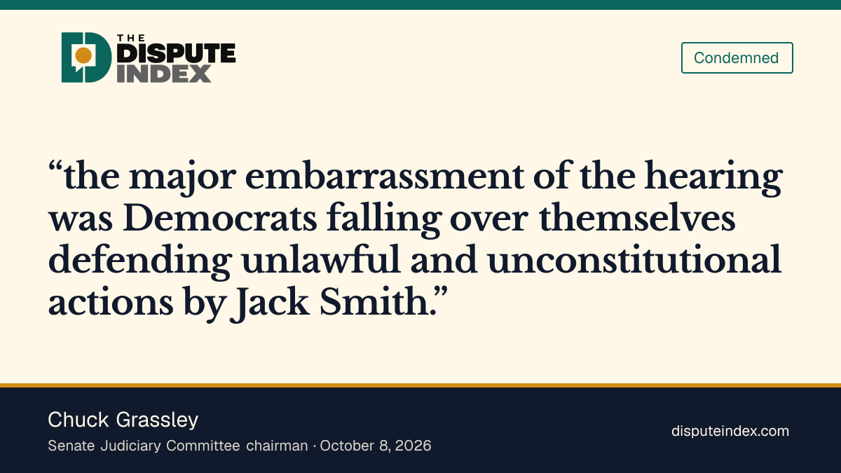 Quote card: Chuck Grassley, Grassley calls Smith's actions unlawful and unconstitutional