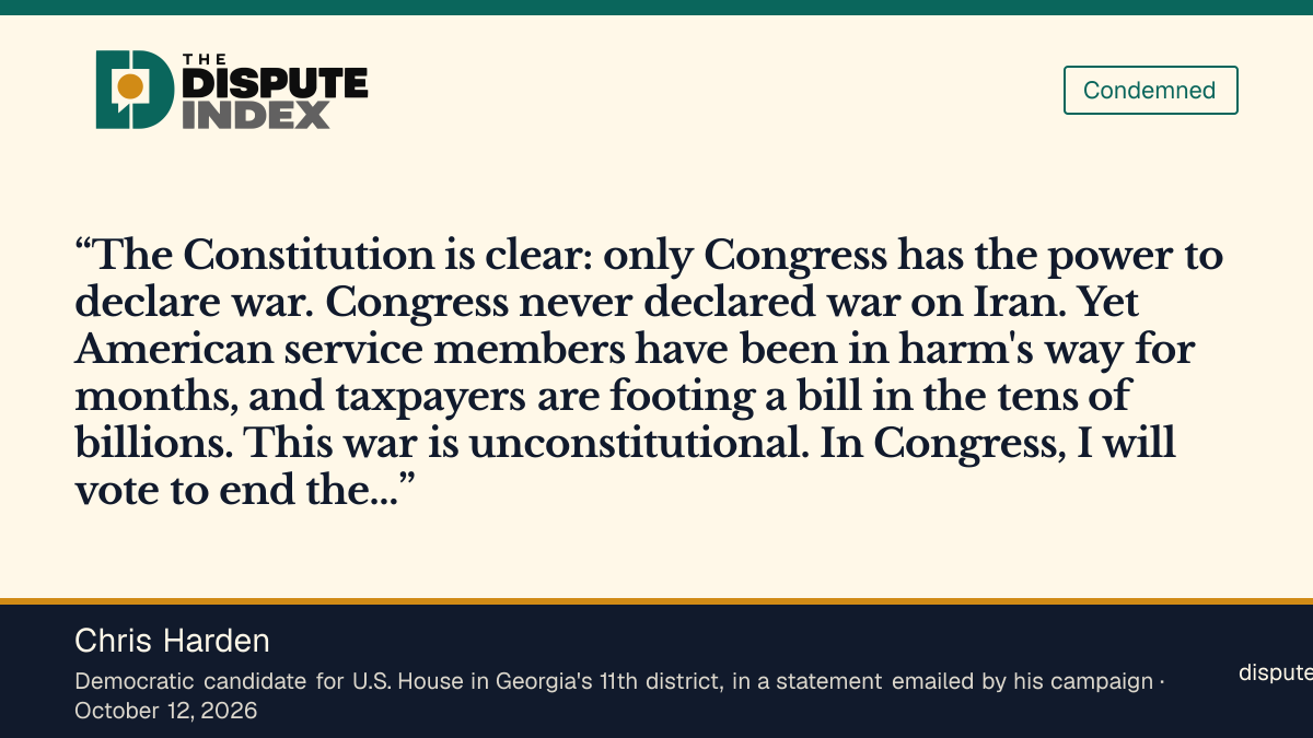 Quote card: Chris Harden, Chris Harden calls the Iran war unconstitutional and says he would vote in Congress to end the hostilities