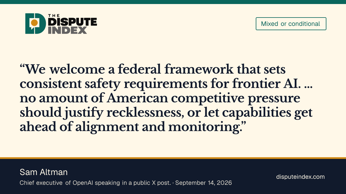 Quote card: Sam Altman, Altman backs federal frontier-AI safety requirements