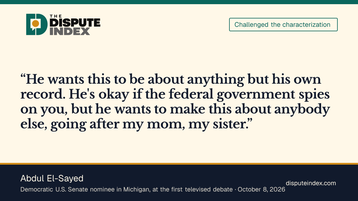 Quote card: Abdul El-Sayed, El-Sayed says Rogers is attacking his mother and sister