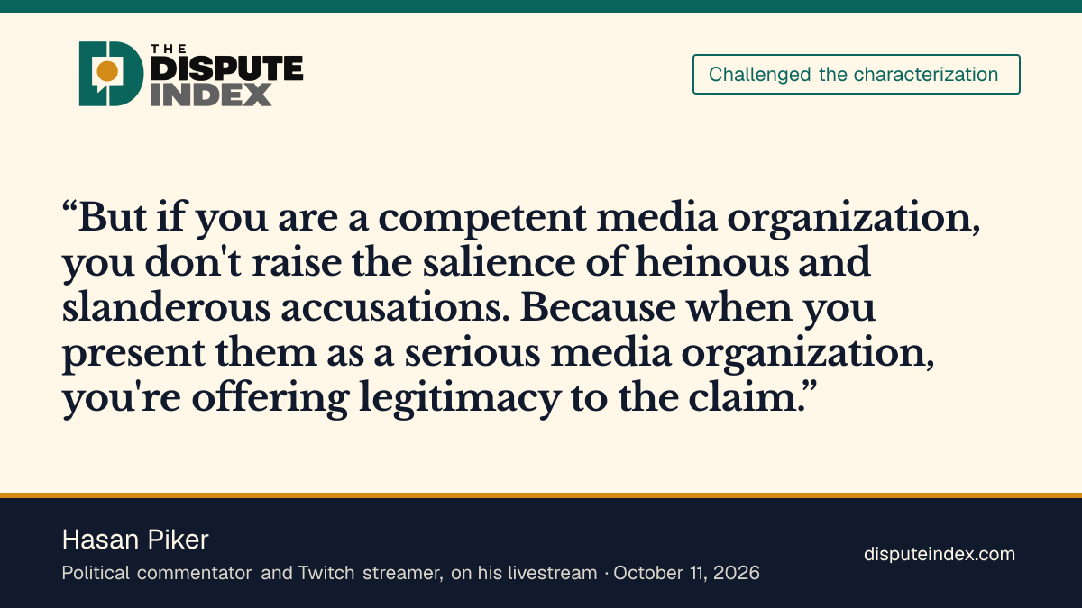 Quote card: Hasan Piker, Hasan Piker calls the accusations against El-Sayed slanderous