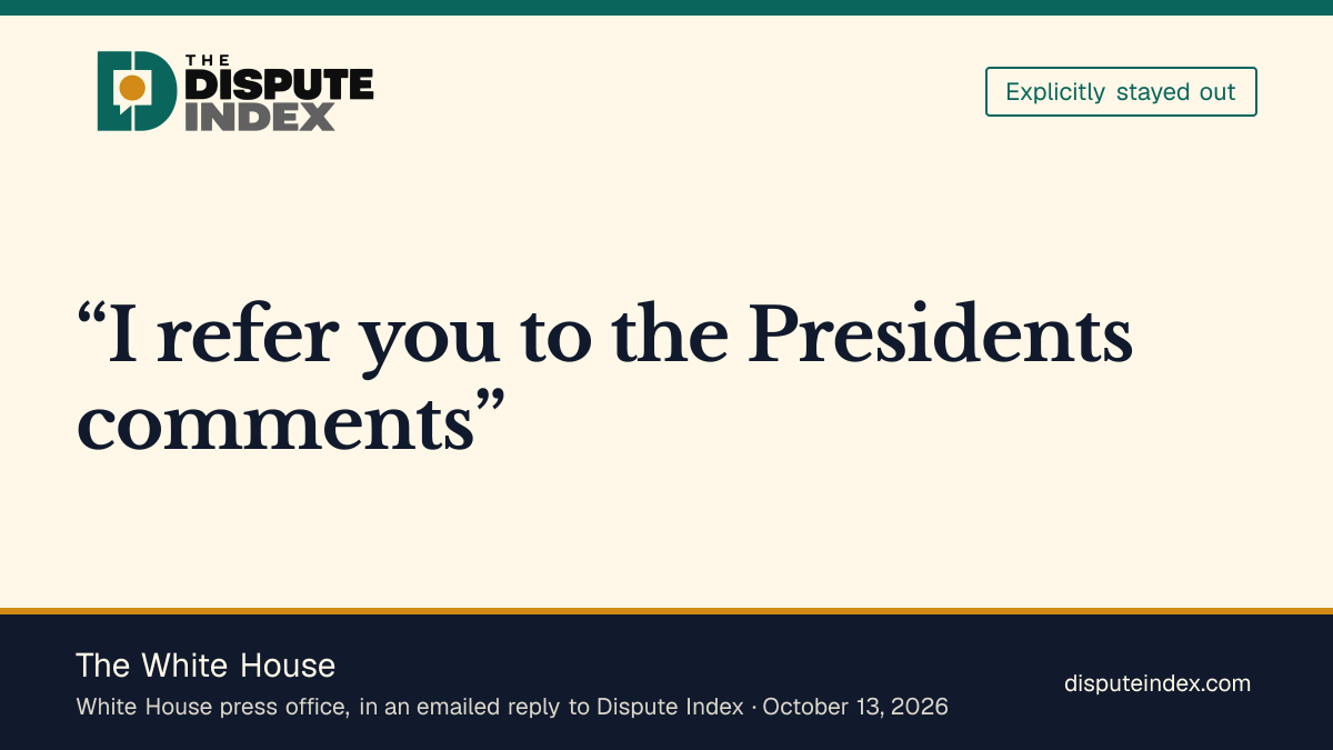 Quote card: The White House, White House press office refers Dispute Index to the President's comments on Loomer's jihadist label