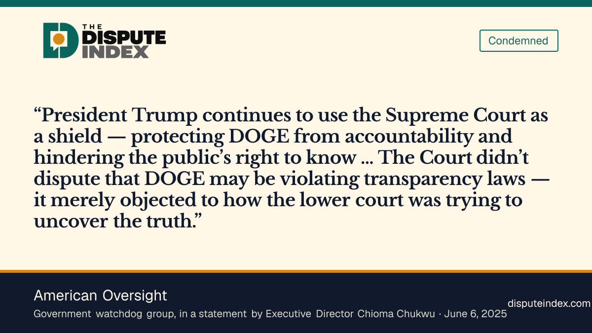 Quote card: American Oversight, American Oversight says the Supreme Court is shielding DOGE from scrutiny