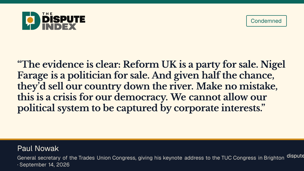 Quote card: Paul Nowak, Paul Nowak calls Reform UK a party for sale over the donations
