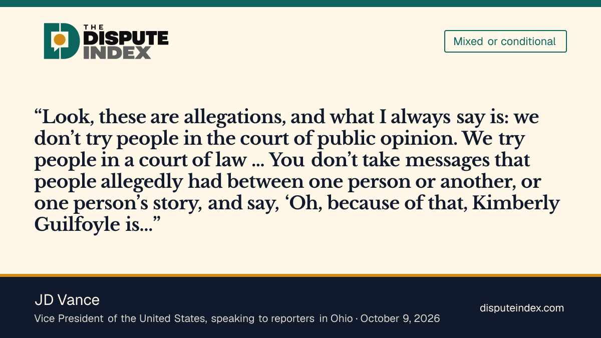 Quote card: JD Vance, Vance says the Guilfoyle allegations should be tested before any consequences