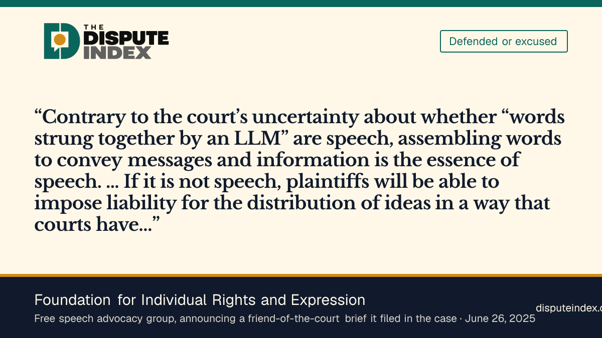 Quote card: Foundation for Individual Rights and Expression, FIRE says chatbot output is speech and urges an immediate appeal