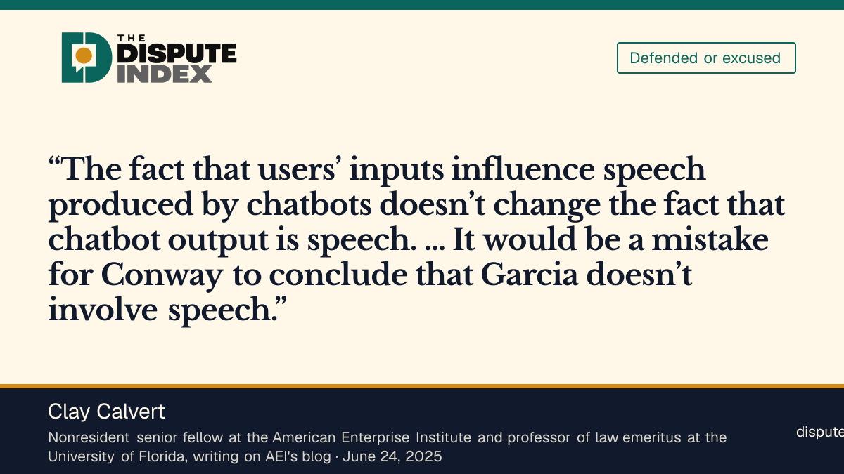 Quote card: Clay Calvert, Clay Calvert says chatbot output is speech