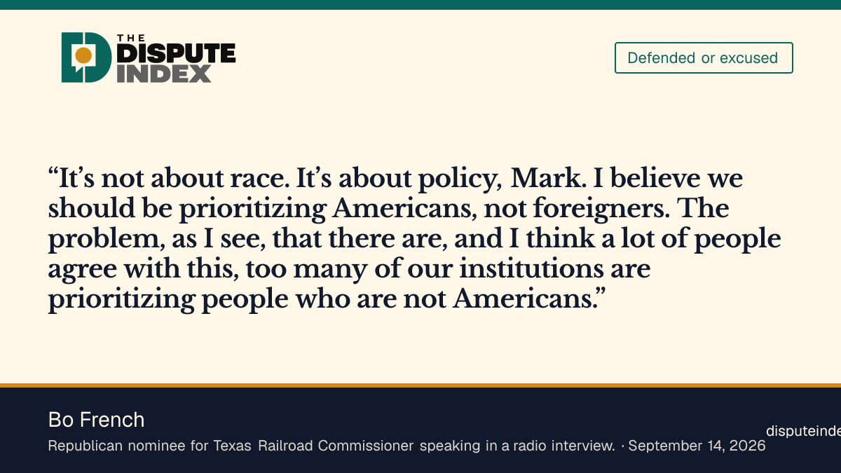 Quote card: Bo French, French says the post was about policy, not race