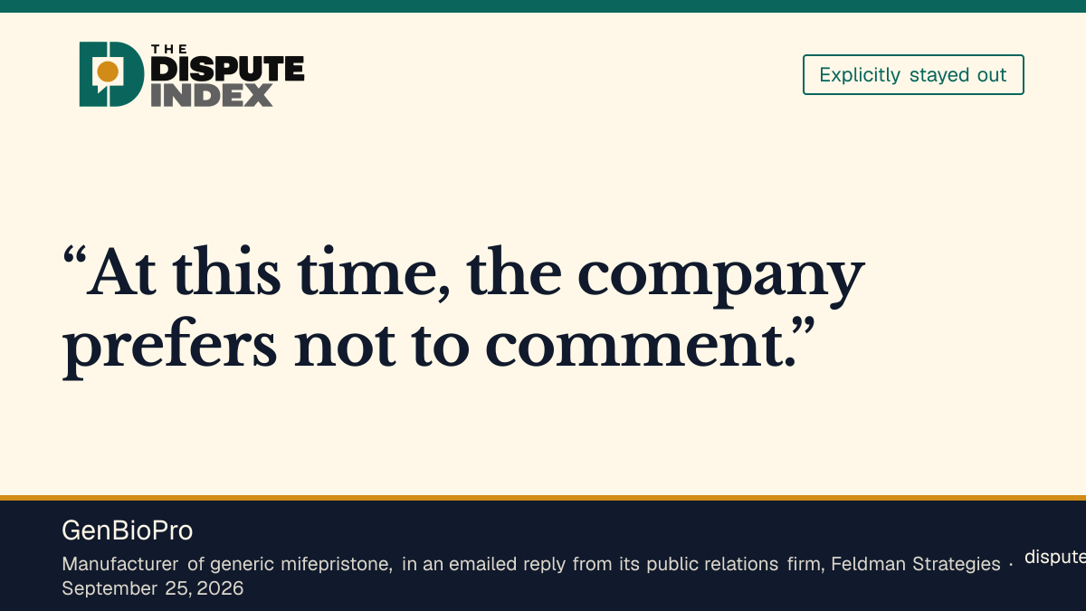 Quote card: GenBioPro, GenBioPro declines to comment on Hawley's bill to ban mifepristone